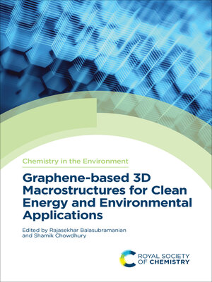 cover image of Graphene-based 3D Macrostructures for Clean Energy and Environmental Applications